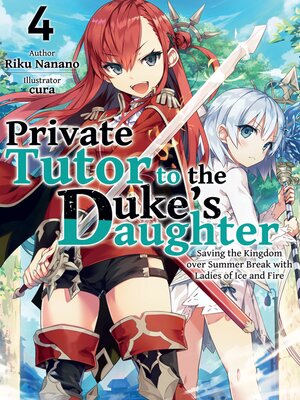 cover image of Private Tutor to the Duke's Daughter, Volume 4
